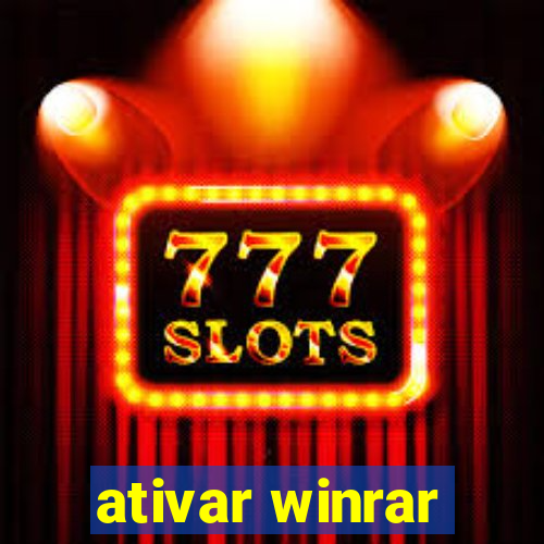 ativar winrar